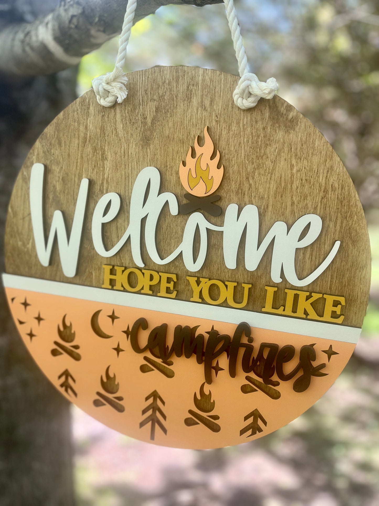 Hope You Like Campfires Door Hanger