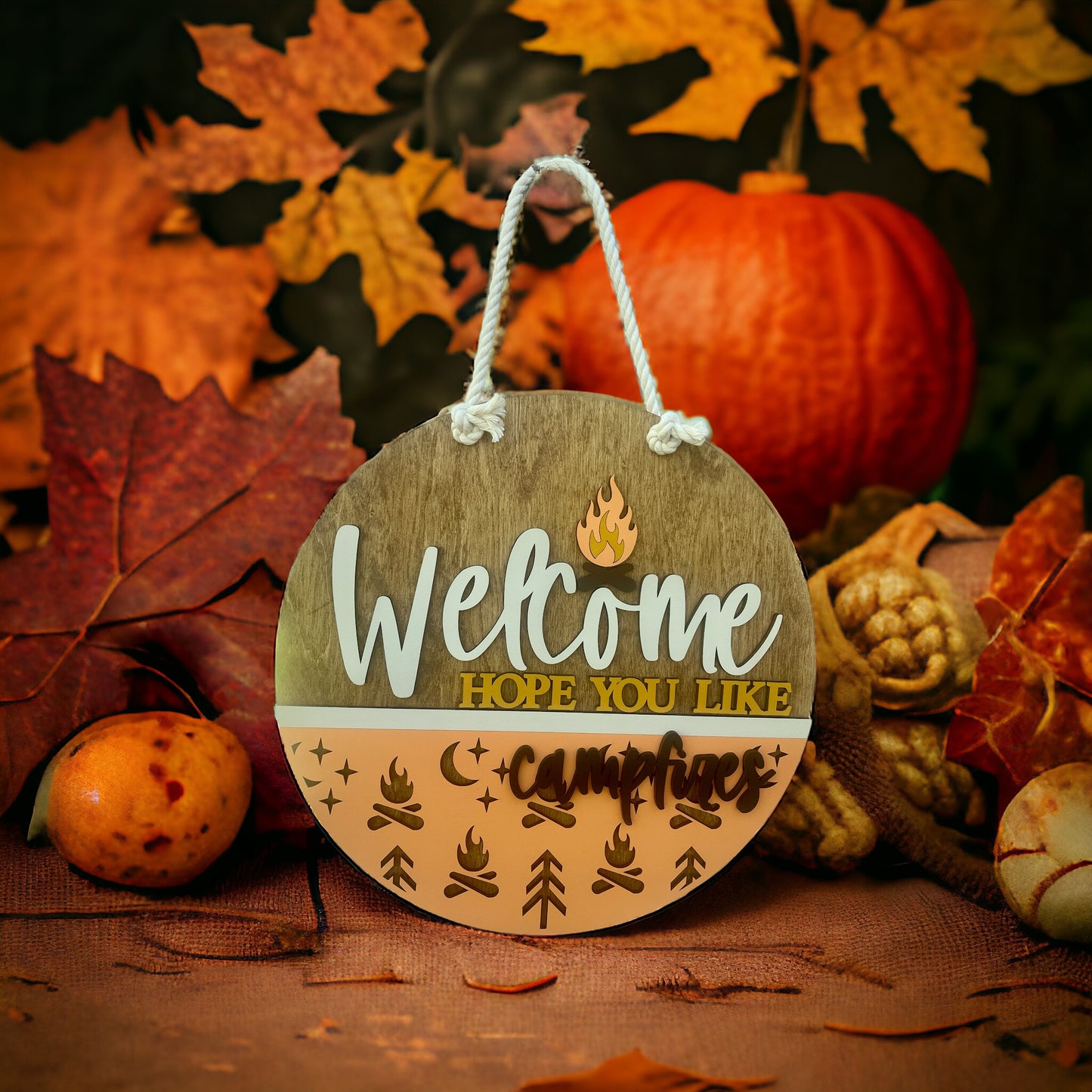 Hope You Like Campfires Door Hanger