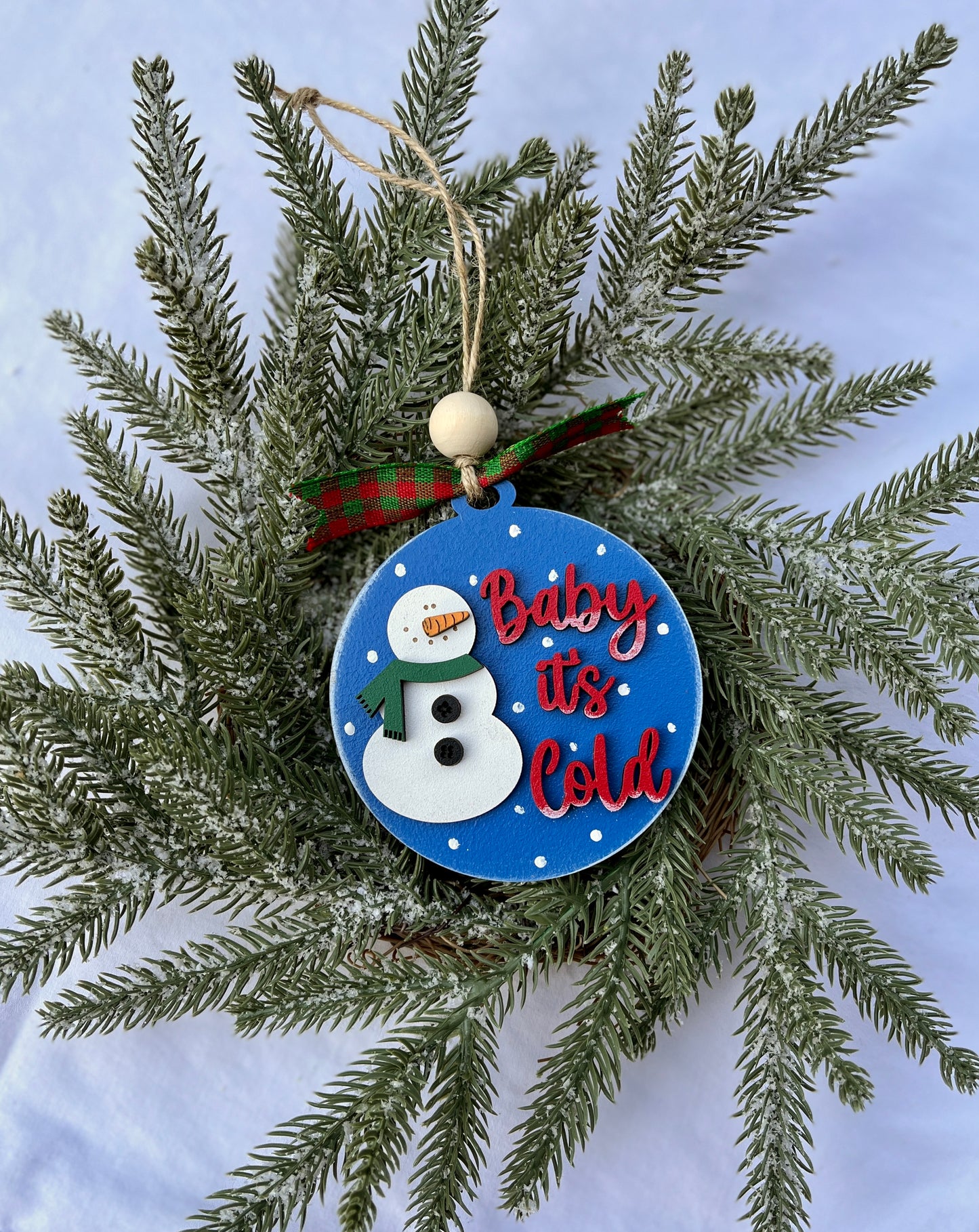 Baby it's Cold Ornament