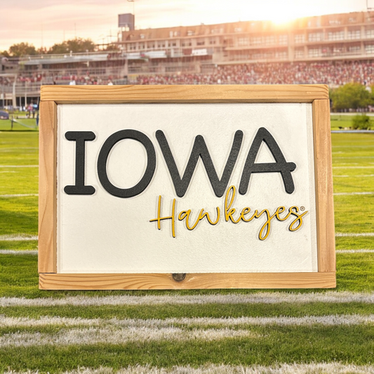 University of Iowa Iowa Hawkeye Sign