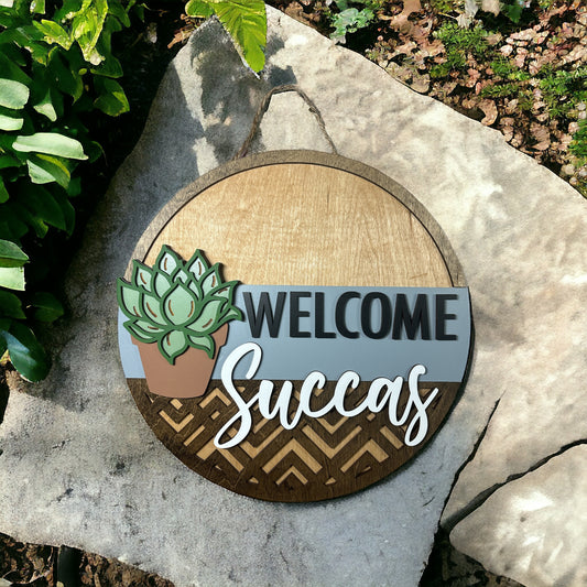 Welcome Succas Door Hanger