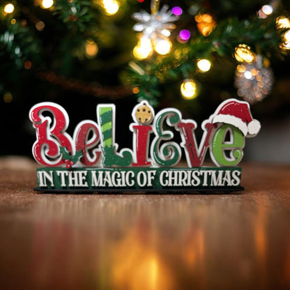 Believe Shelf Sitter
