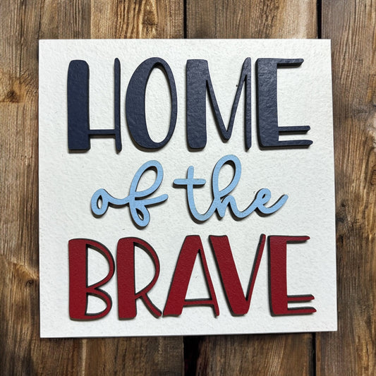 Home of the Brave Square Insert