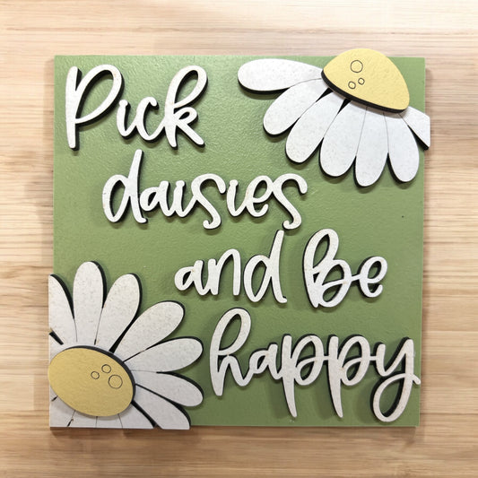 Pick Daisies Square Insert