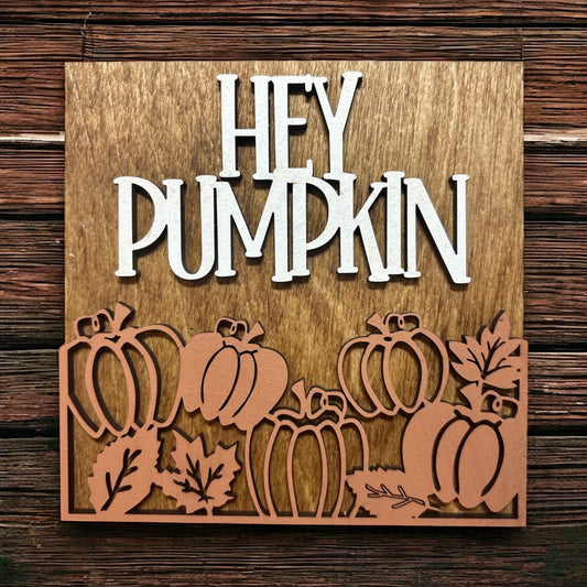 Hey Pumpkin Square Insert
