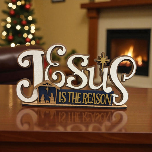 Jesus is the Reason Shelf Sitter
