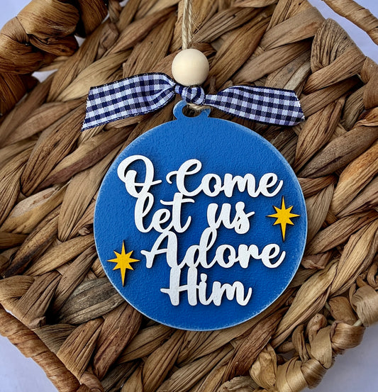 Ornament Come let us Adore Him