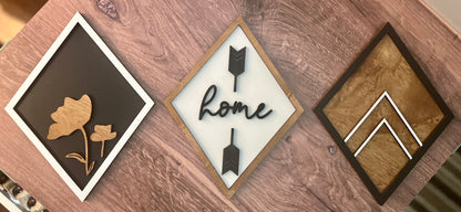 Diamond Shaped Home signs